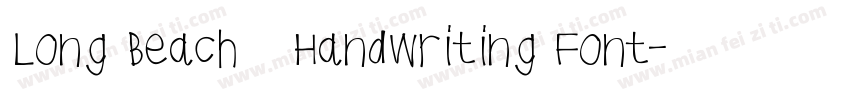 Long Beach   Handwriting Font字体转换